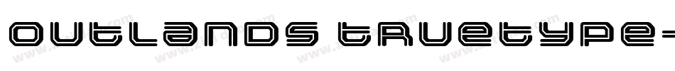 Outlands Truetype字体转换
